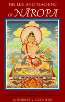 Life And Teaching Of Naropa, The