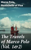 The Travels of Marco Polo (Vol. 1&2)