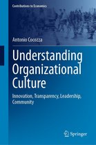 Contributions to Economics - Understanding Organizational Culture
