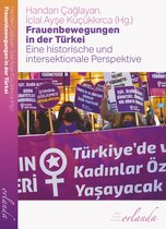 frauen bewegt - Frauenbewegungen in der Türkei