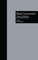 Crosscurrents in African American History- Black Conservatism