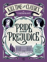 Kill Time With Classics- Pride And Prejudice