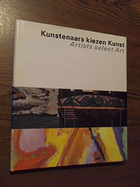 9789090016931 - Kunstenaars kiezen kunst artists select art