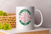 Mok Christmas Bells Are Ringing - Christmas - Gift - Cadeau - HolidaySeason - MerryChristmas - ChristmasTree - WinterWonderland - SeasonsGreetings - HolidayCheer - HappyHolidays