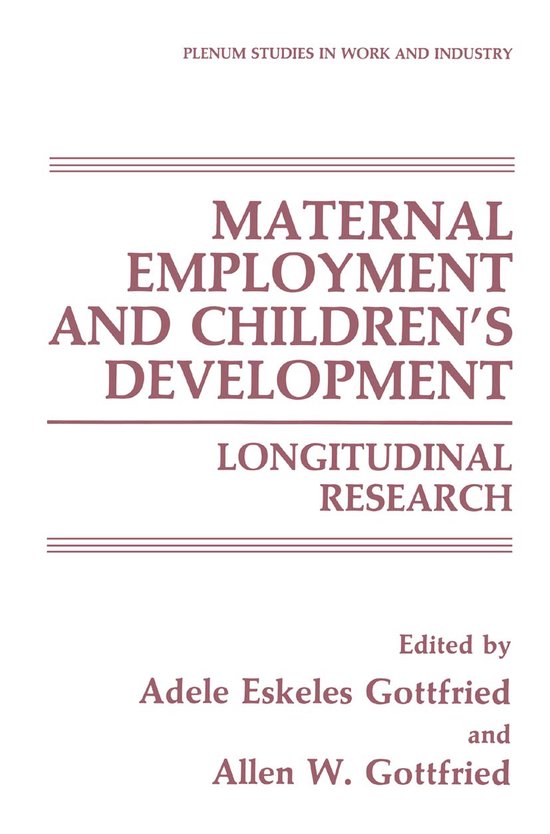 Maternal Employment and Childrens Development - cover