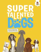 DOGS: Heroic Companion Dogs- DOGS: Super Talented Dogs