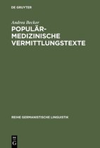 Reihe Germanistische Linguistik225- Populärmedizinische Vermittlungstexte