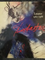 Lataster, 1982-1988