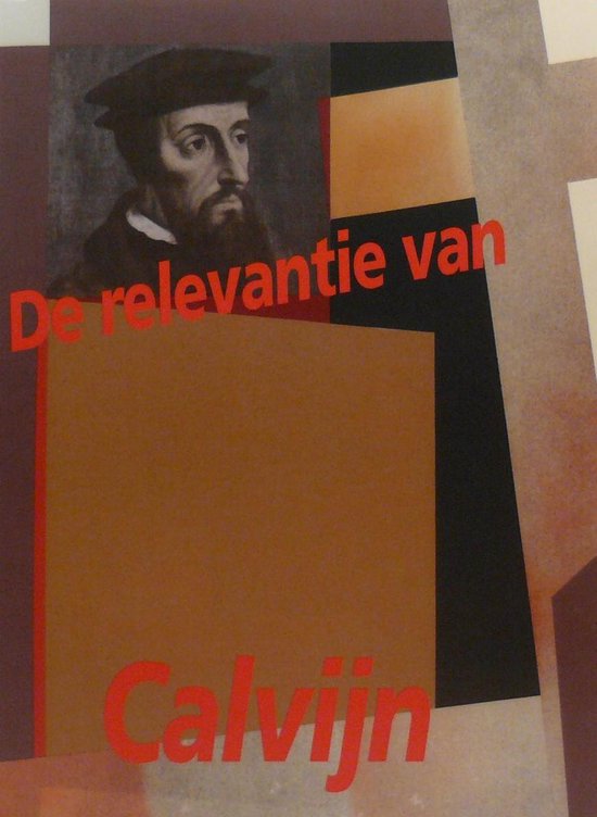 Foto: De relevantie van calvijn