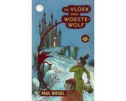 De vloek van Woestewolf - Paul Biegel