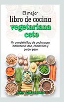 El mejor libro de cocina vegetariana ceto