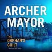 The Orphan's Guilt Lib/E: A Joe Gunther Novel