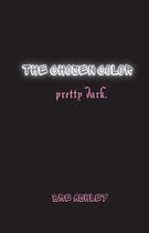 The Chosen Color