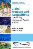 Global Mergers And Acquisitions: Combining Companies Across