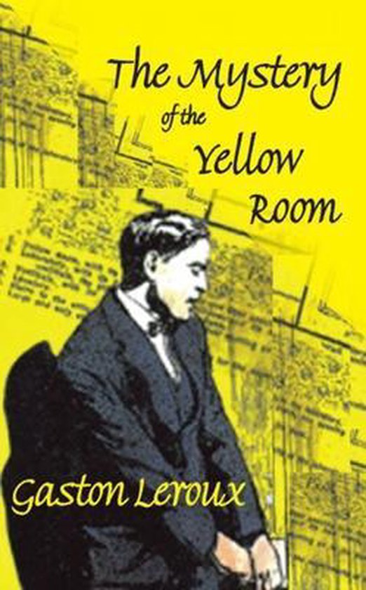 The Mystery of the Yellow Room (reprint)