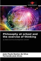 Philosophy at school and the exercise of thinking