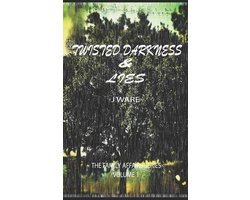 Family Affairs- Twisted Darkness & Lies