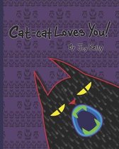 Cat-cat Loves You