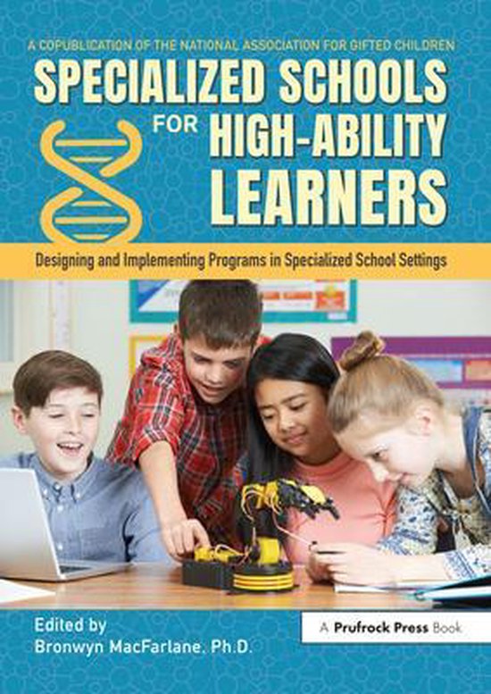 Specialized Schools for HighAbility Learners (ebook), Bronwyn