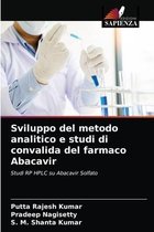 Sviluppo del metodo analitico e studi di convalida del farmaco Abacavir