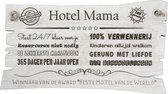 Hotel mama - tekstbord - wandbord - cadeau Moederdag - geschenk mama - Nilubi - 17 x 29cm
