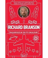 Richard Branson: Başarısızlık En İyi Okuldur