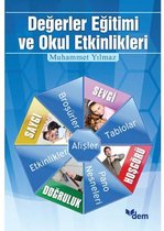 Değerler Eğitimi ve Okul Etkinlikleri