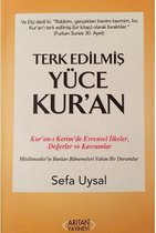 Terk Edilmiş Yüce Kur'an