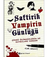 Saftirik Vampirin Günlüğü 1   Çünkü Ölümsüzlerin de