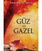 Güz ve Gazel