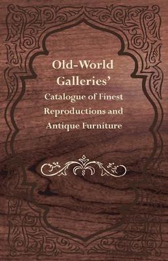Old-World Galleries' Catalogue of Finest Reproductions and A ... - cover