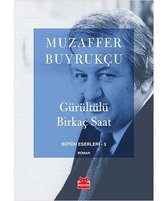 Gürültülü Birkaç Saat