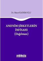 Anonim Şirketlerde İnfisahı