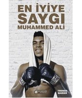 En İyiye Saygı Muhammed Ali