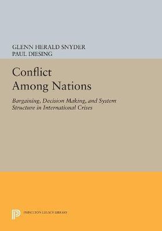 Princeton Legacy Library- Conflict Among Nations - cover