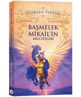 Basmelek Mikail'in Mucizeleri