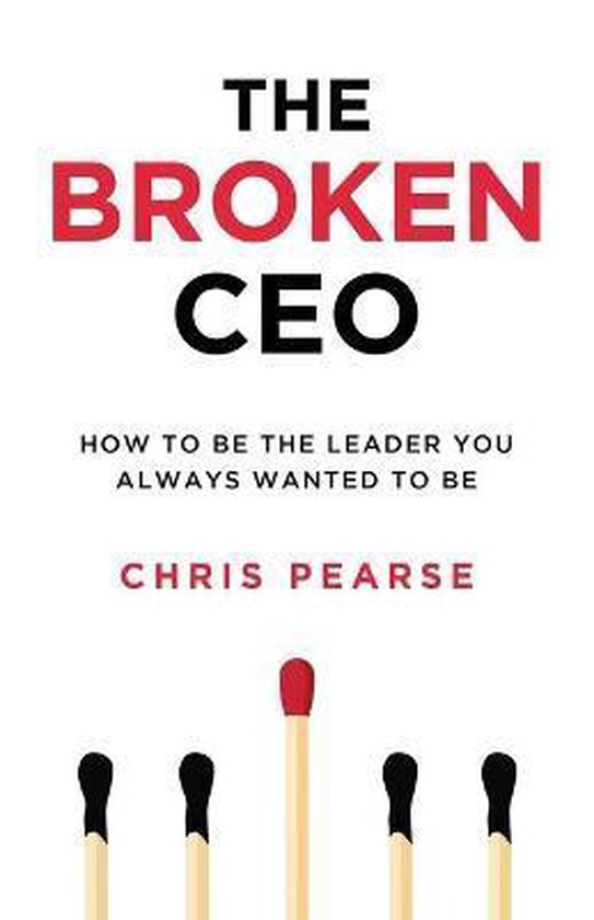 9781704928326 - Leadership ]Inside Out[-The Broken CEO