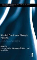 Situated Practices of Strategic Planning