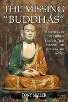 The Missing Buddhas