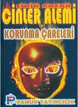 Cinler Alemi ve Korunma Çareleri (Sır 004/P16)