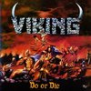 Viking - Do Or Die (CD)