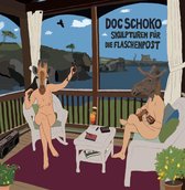 Doc Schoko - Skulpturen Für Die Flaschenpost (CD)