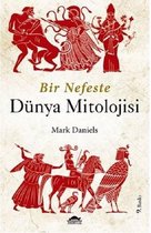 Bir Nefeste Dünya Mitolojisi