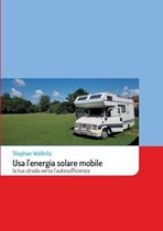 Usa l'energia solare mobile