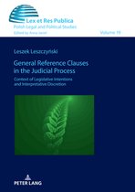 Ius, Lex et Res Publica 19 - General Reference Clauses in the Judicial Process