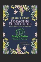 Craig's Cabin Foraging Field Guide