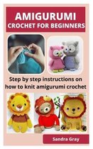 Amigurumi Crochet for Beginners