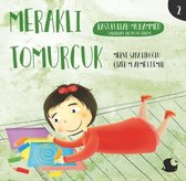 Rasulullah Muhammed-Meraklı Tomurcuk