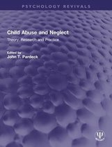 Psychology Revivals - Child Abuse and Neglect