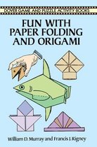 Fun With Paper Folding And Origami